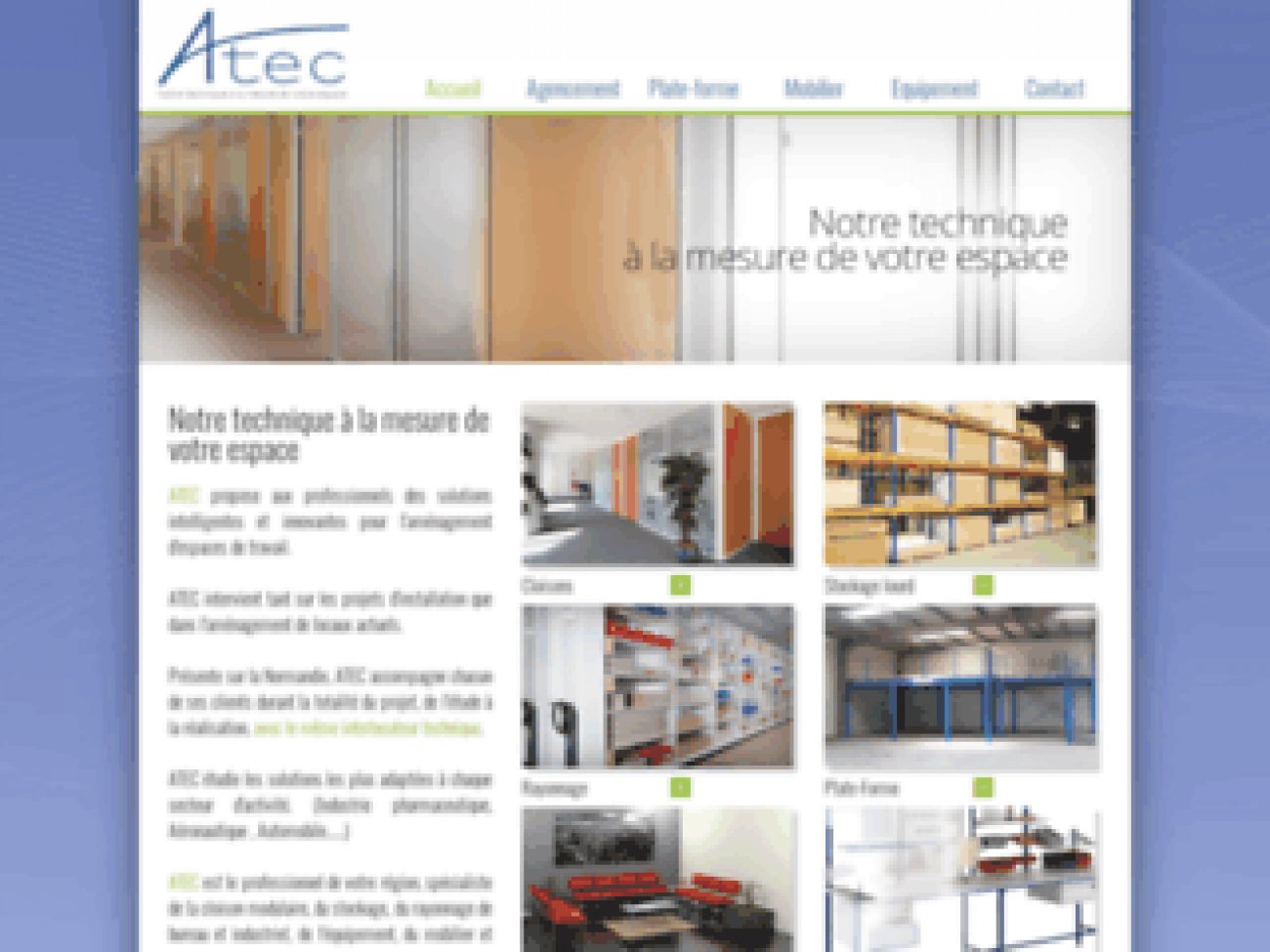 Visitez ATEC - spécialiste de l'agencement et de l'installation de plate-forme industrielle sur-mesure à Caen 